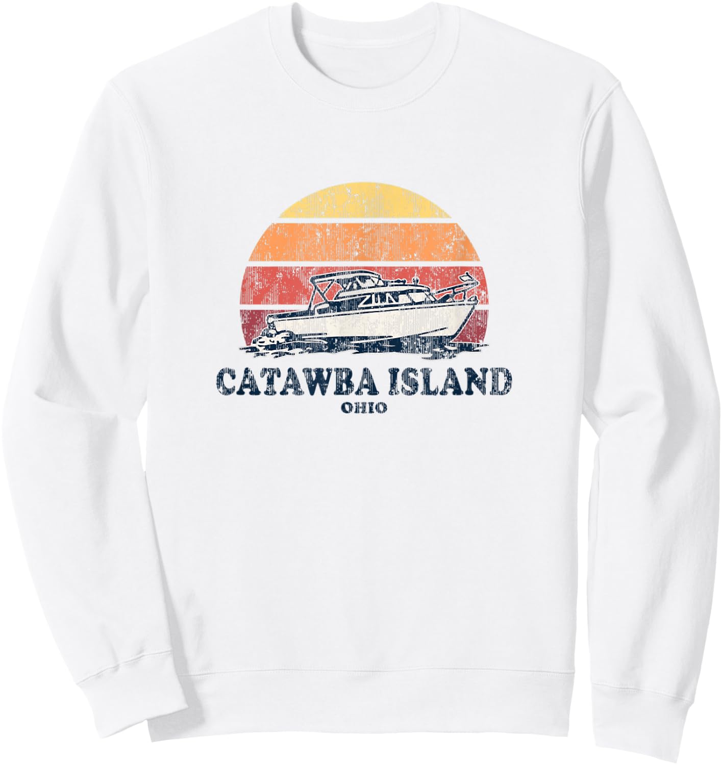 Catawba Island OH Vintage Boating 70s Retro Boat Design Sweatshirt - Sweatshirt | White
