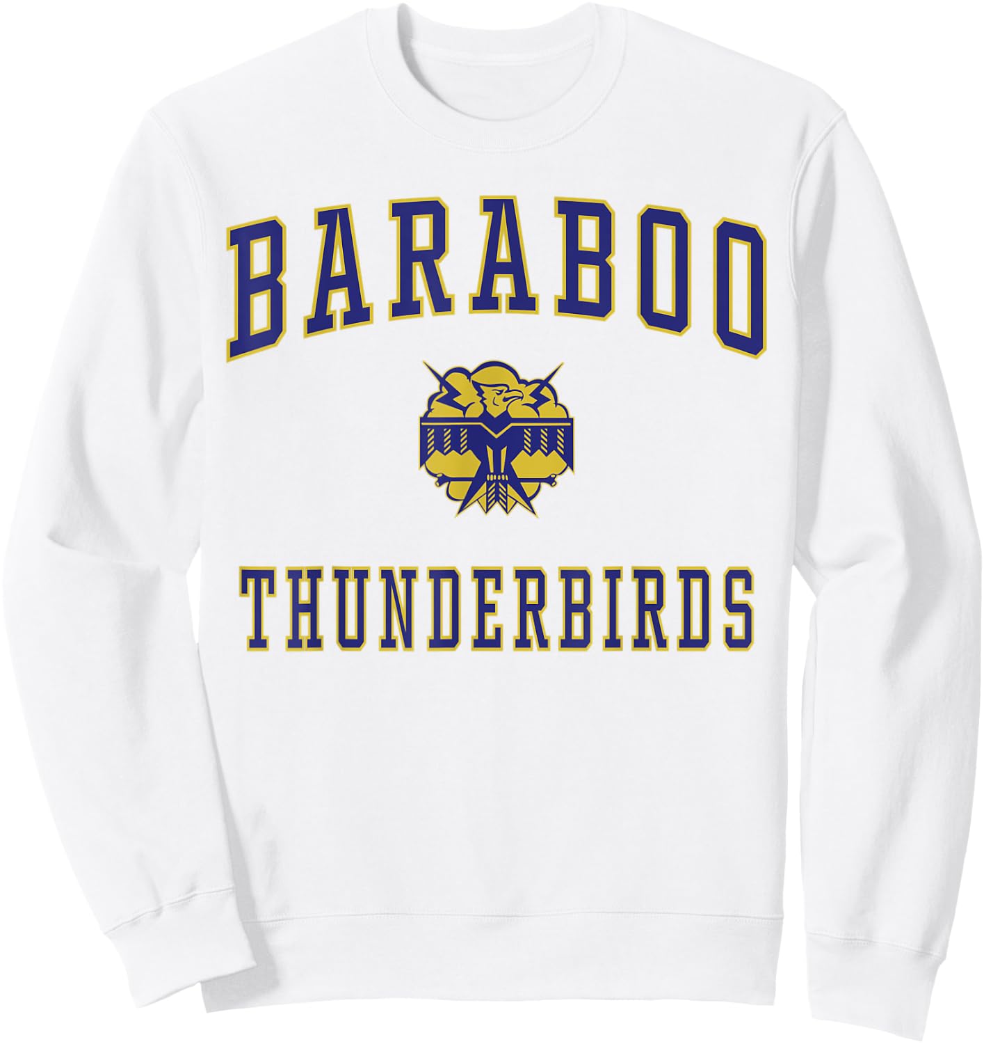 Baraboo High School Thunderbirds Sweatshirt - Sweatshirt | White
