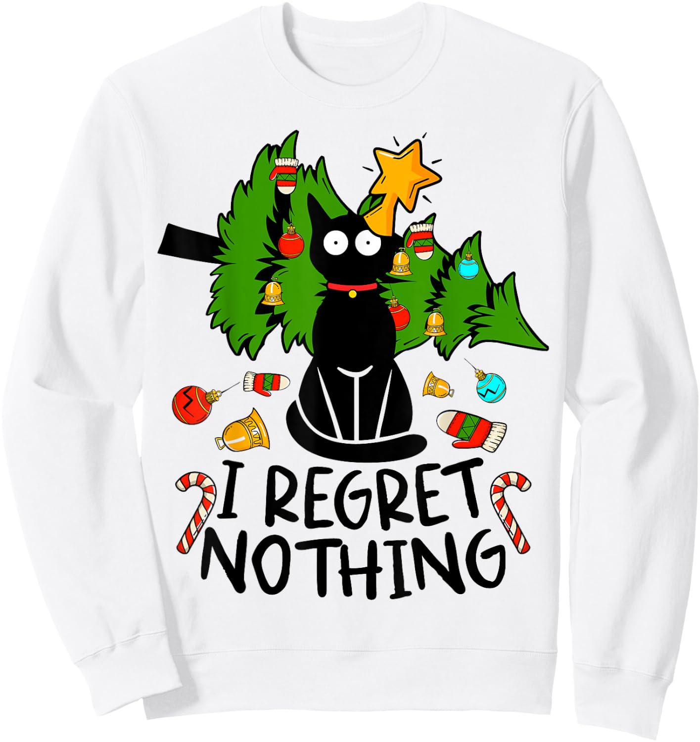 I Regret Nothing, Cat Christmas Tree Funny Black Cat Graphic Sweatshirt - Sweatshirt | White
