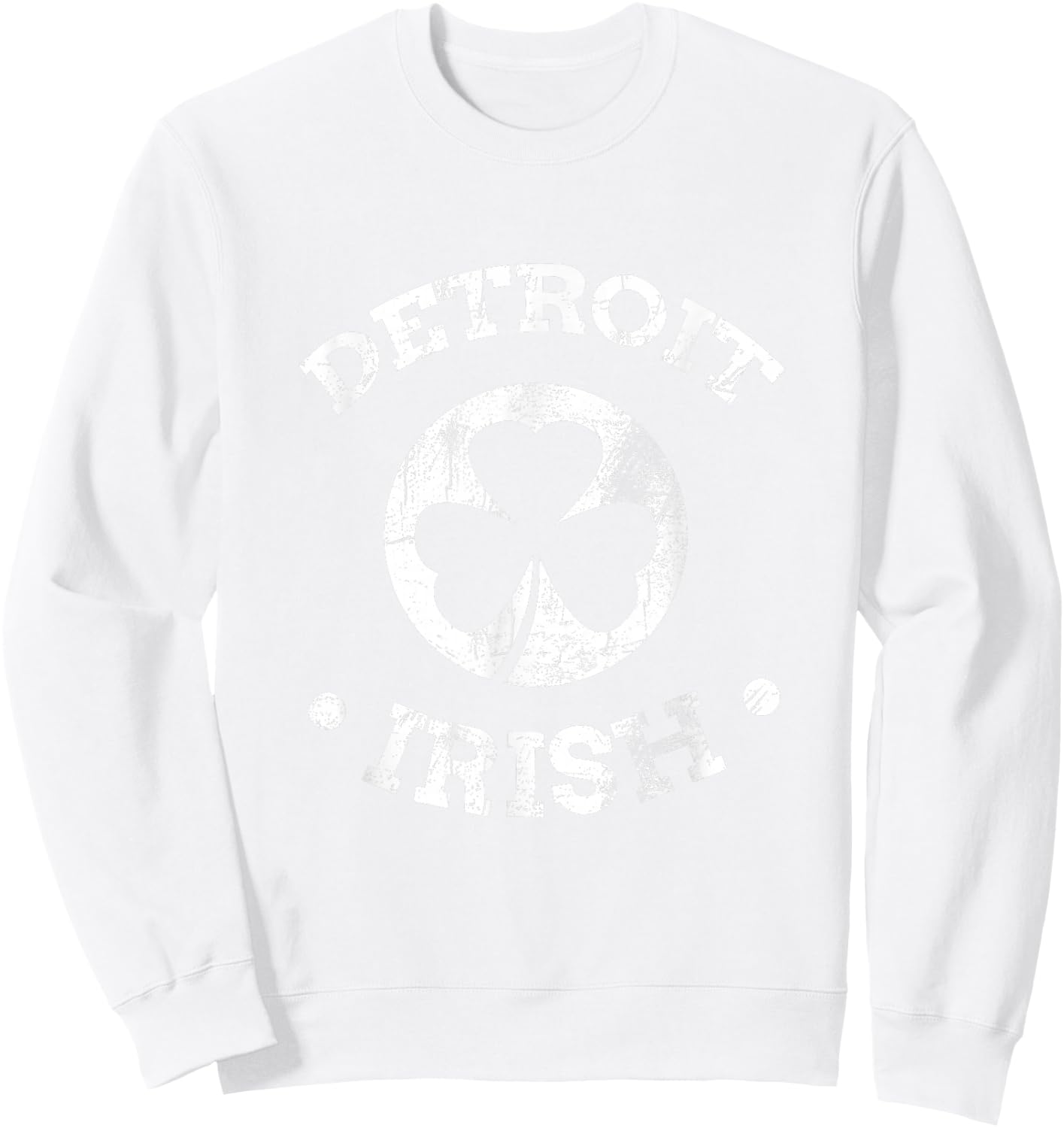 Detroit St Patricks Day Parade Paddy Products Detroit Irish Sweatshirt - Sweatshirt | White