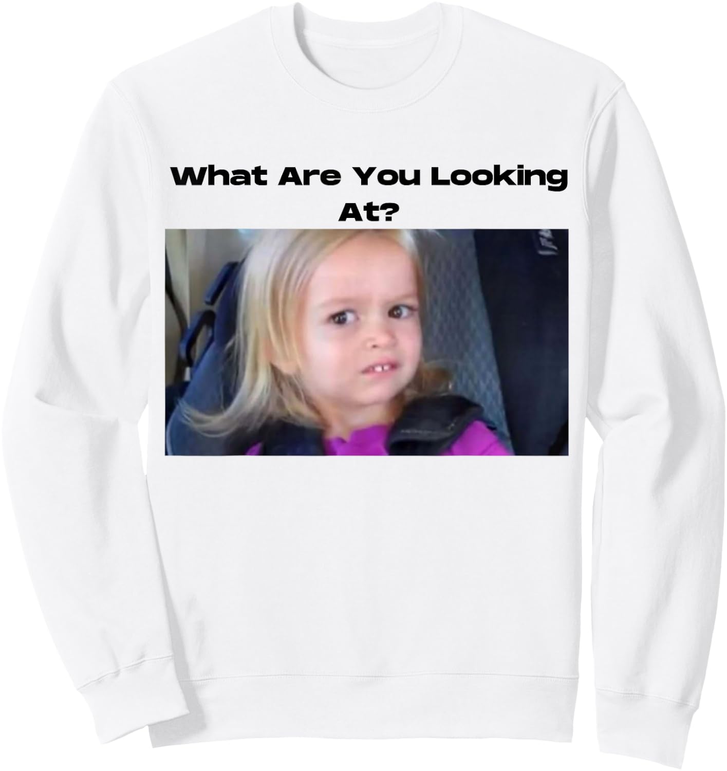 Funny t shirts / Women - What Are You Looking At Sweatshirt - Sweatshirt | White