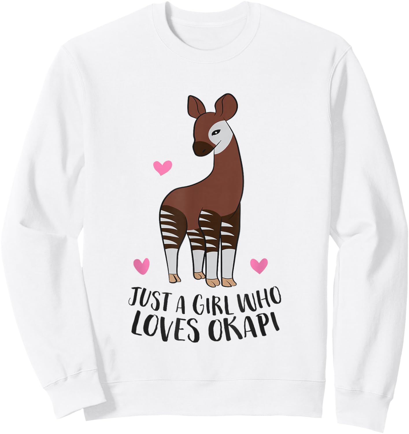 Cute Okapi Girl Just a Girl Who Loves Okapis Sweatshirt - Sweatshirt | White