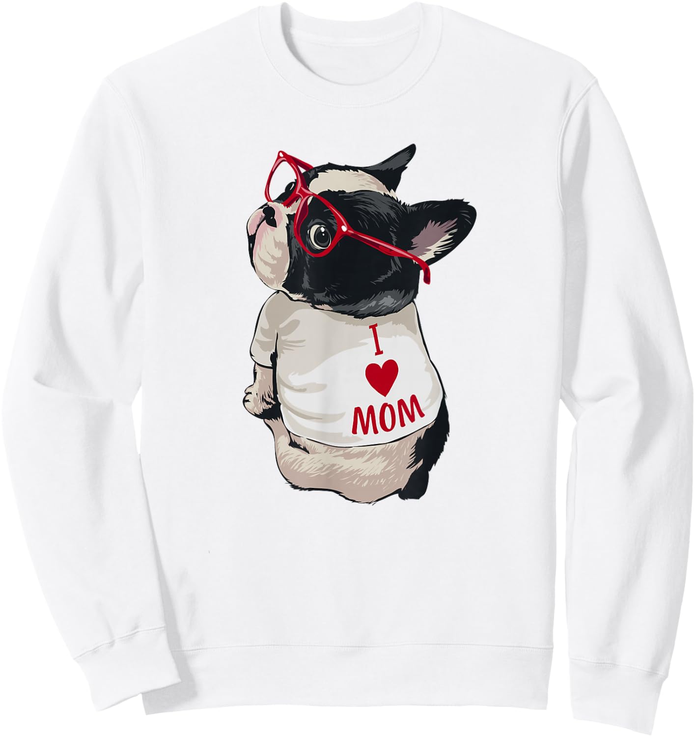 Girls I Heart Mom Love Mama Boston Terrier Dog Lover Sweatshirt - Sweatshirt | White