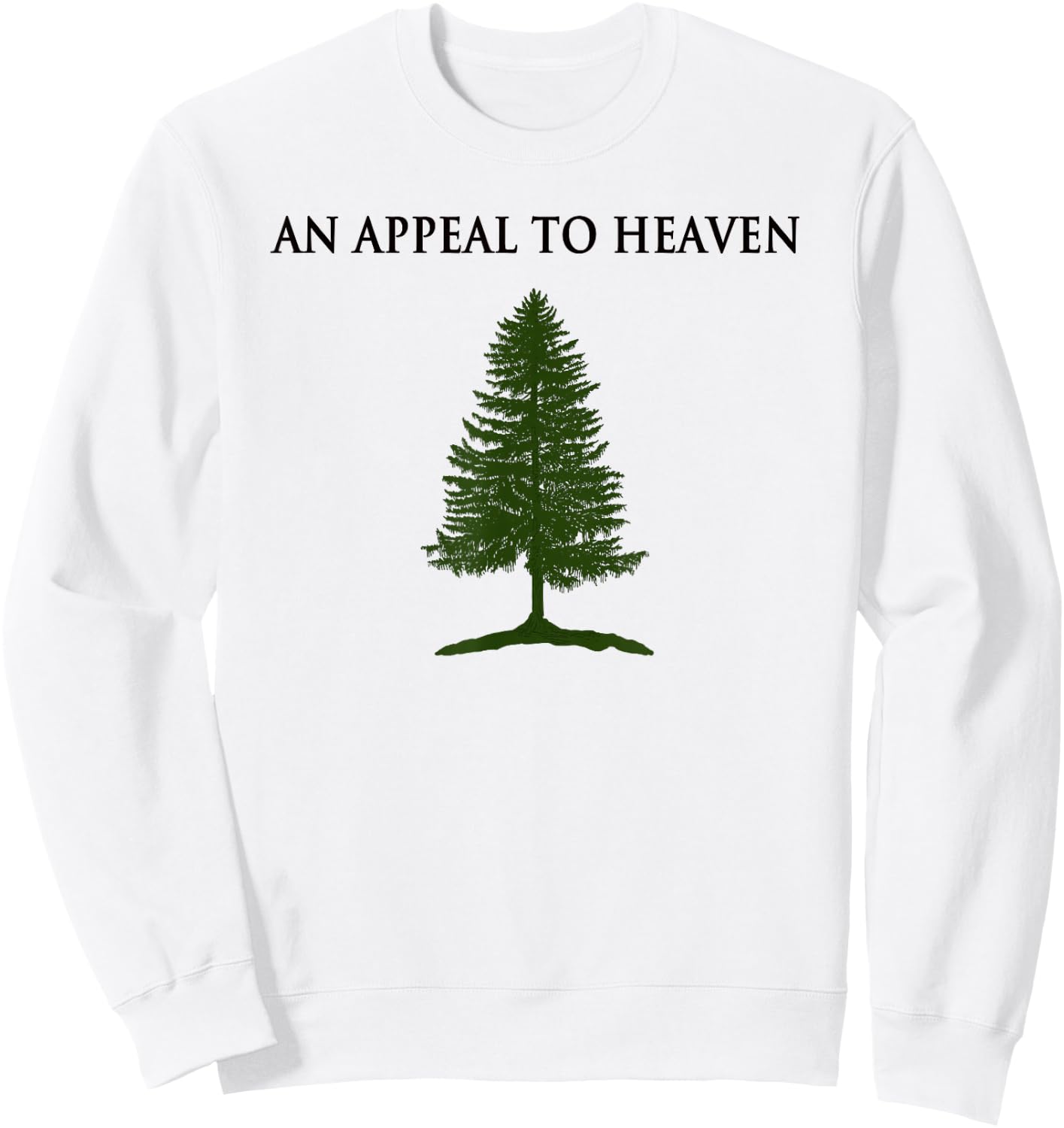 Appeal To Heaven Sweatshirt - Sweatshirt | White