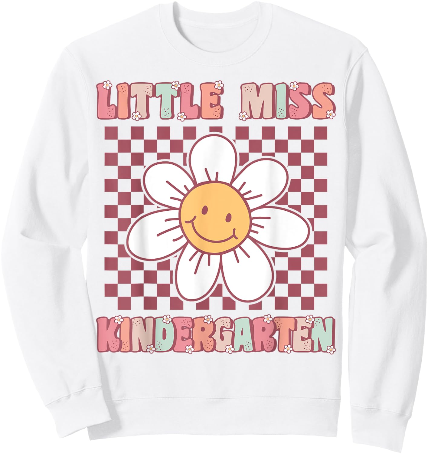 Little Miss Kindergarten Cute Groovy First Day of School Sweatshirt - Sweatshirt | White