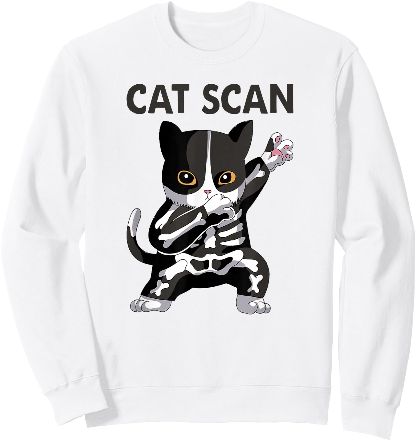 Cat Scan CT Scan Funny Cat X-Ray Pun Meme Rad Tech Women Sweatshirt - Sweatshirt | White