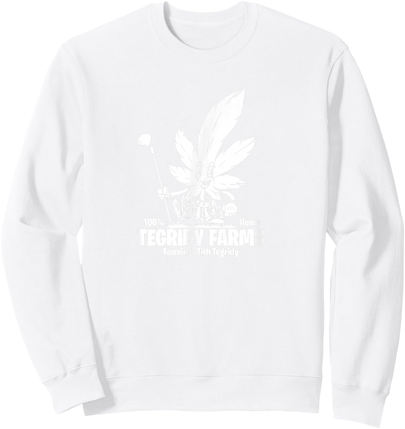 Tegridy Farming Shirt Funny Weed Smoking Sweatshirt - Sweatshirt | White