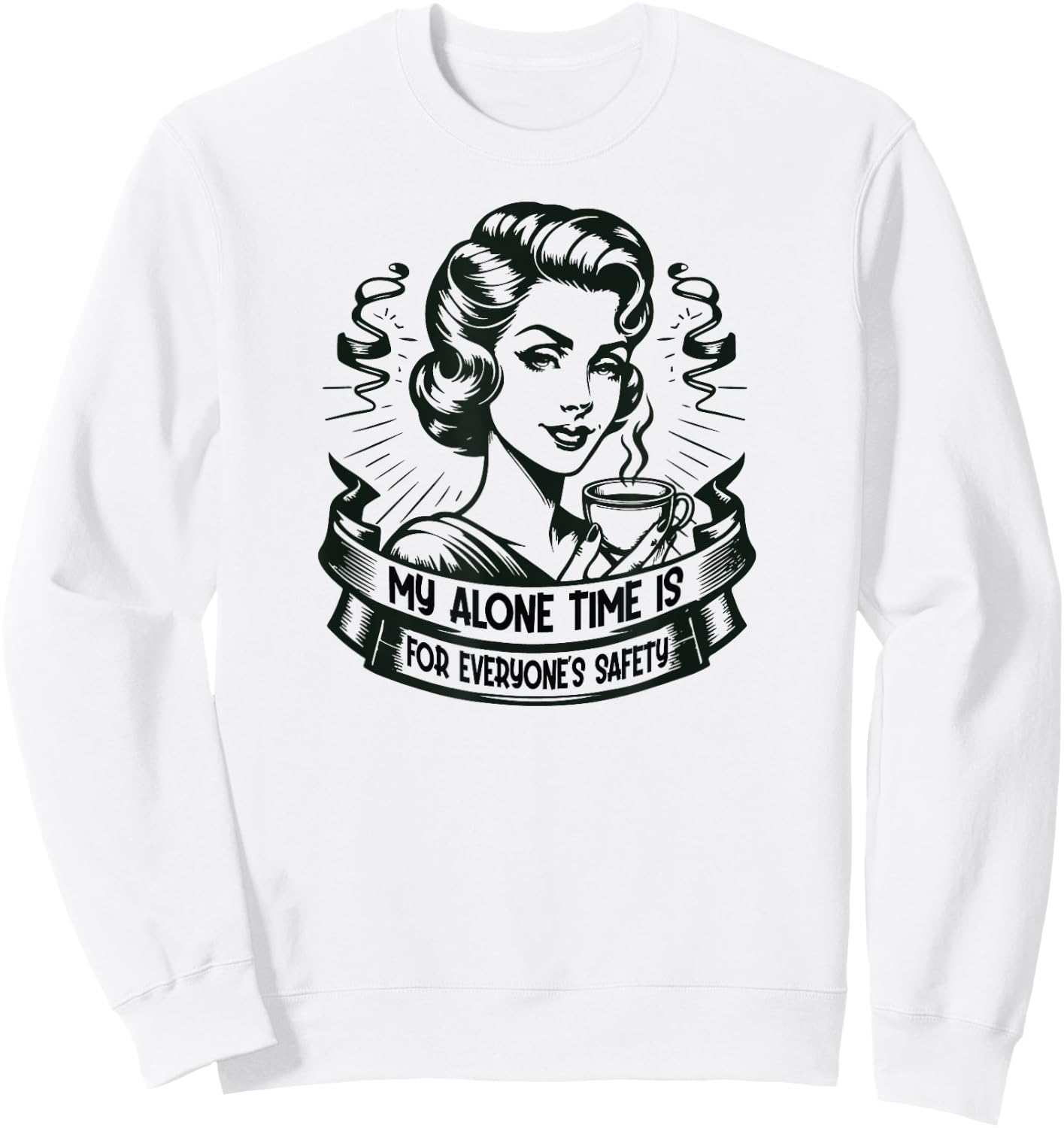 My Alone Time Is For Everyone's Safety - Introvert Safety Sweatshirt - Sweatshirt | White