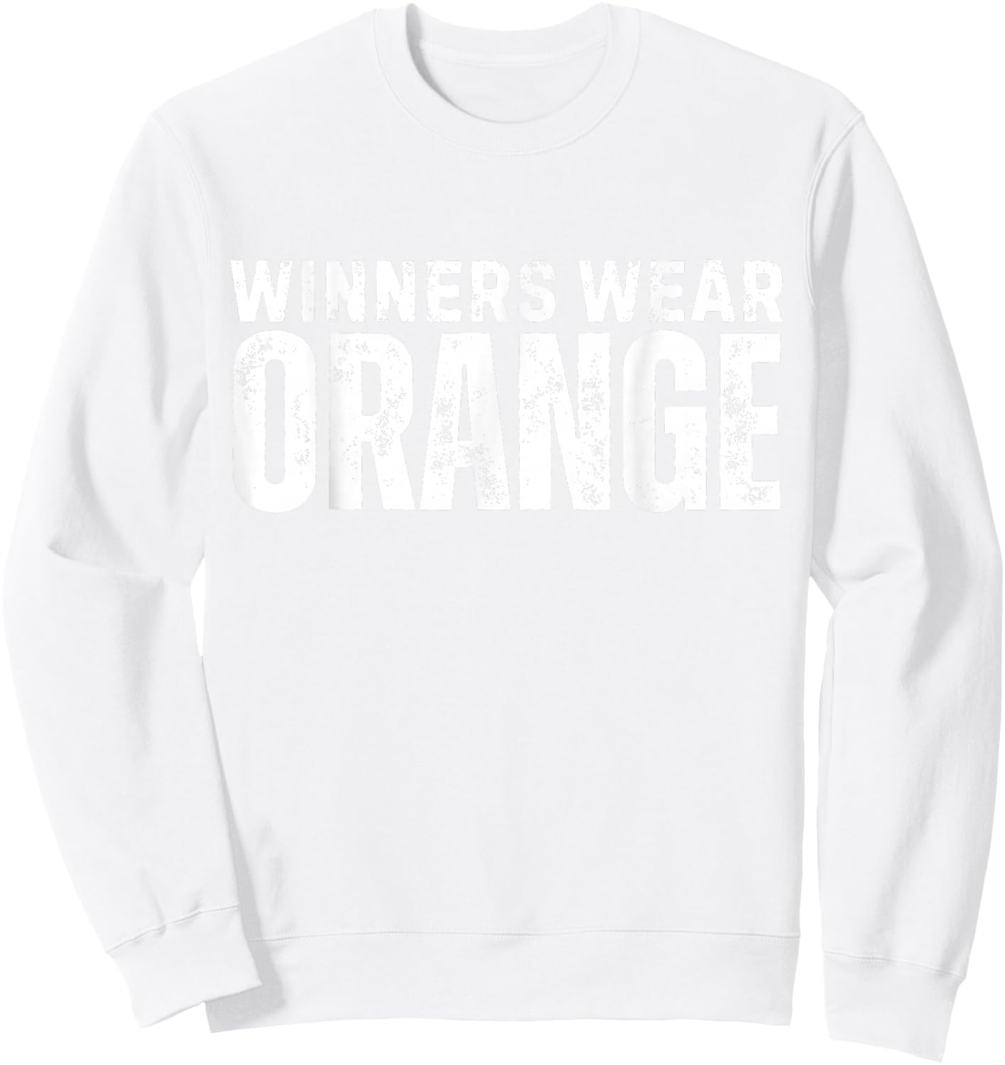 Winners Wear Orange Spirit Wear Team Game Color War Camp Sweatshirt - Sweatshirt | White