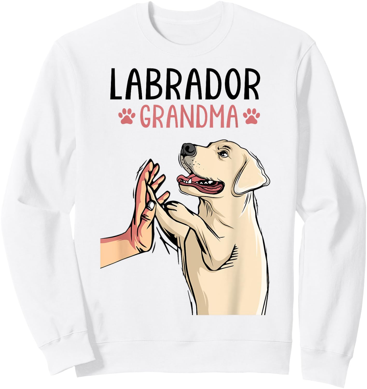 Labrador Grandma Lab Dog Mom Funny Mother´s Day Women Sweatshirt - Sweatshirt | White