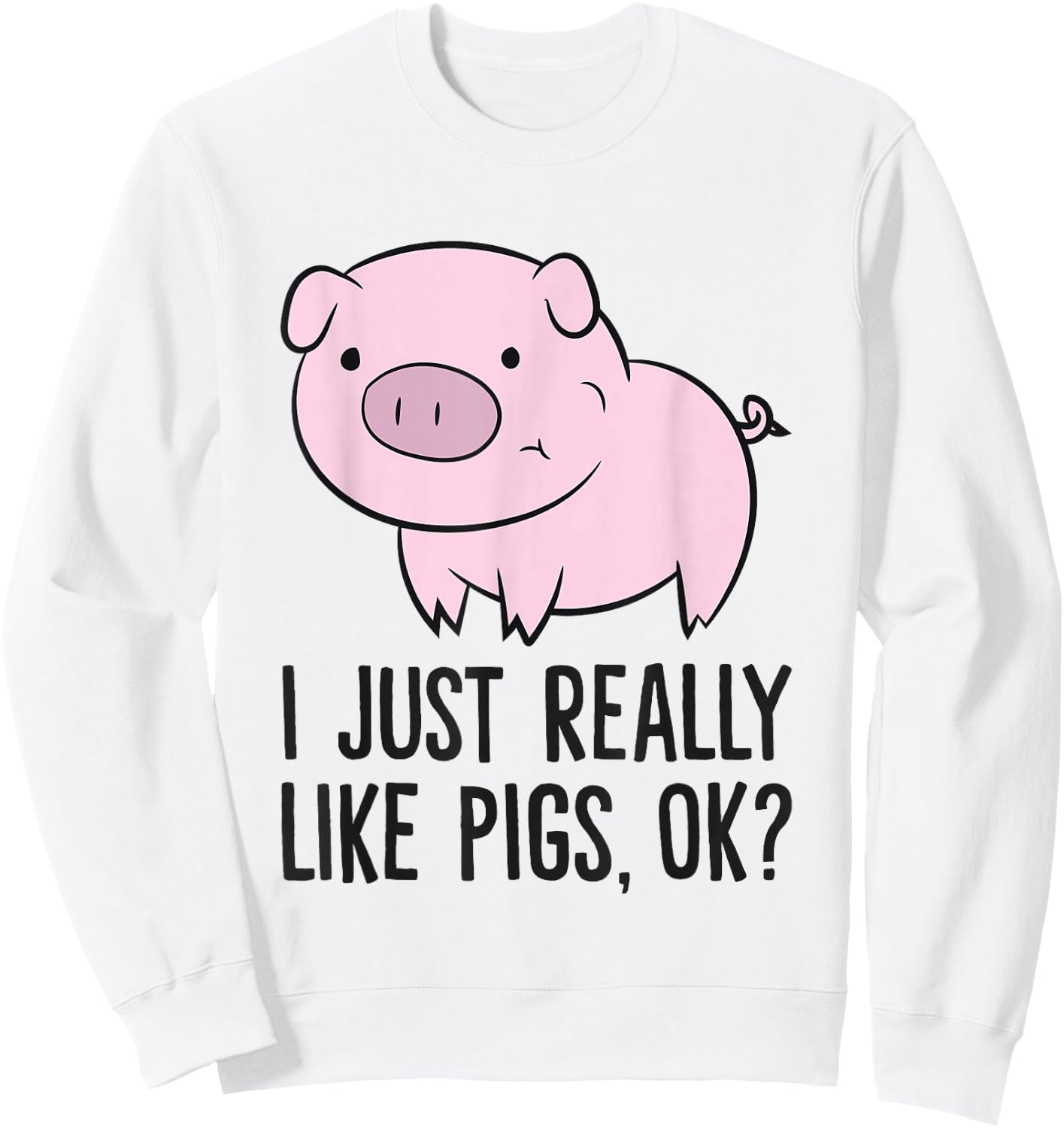 I Just Really Like Pigs, OK? Kids Boys Love Pigs Sweatshirt - Sweatshirt | White