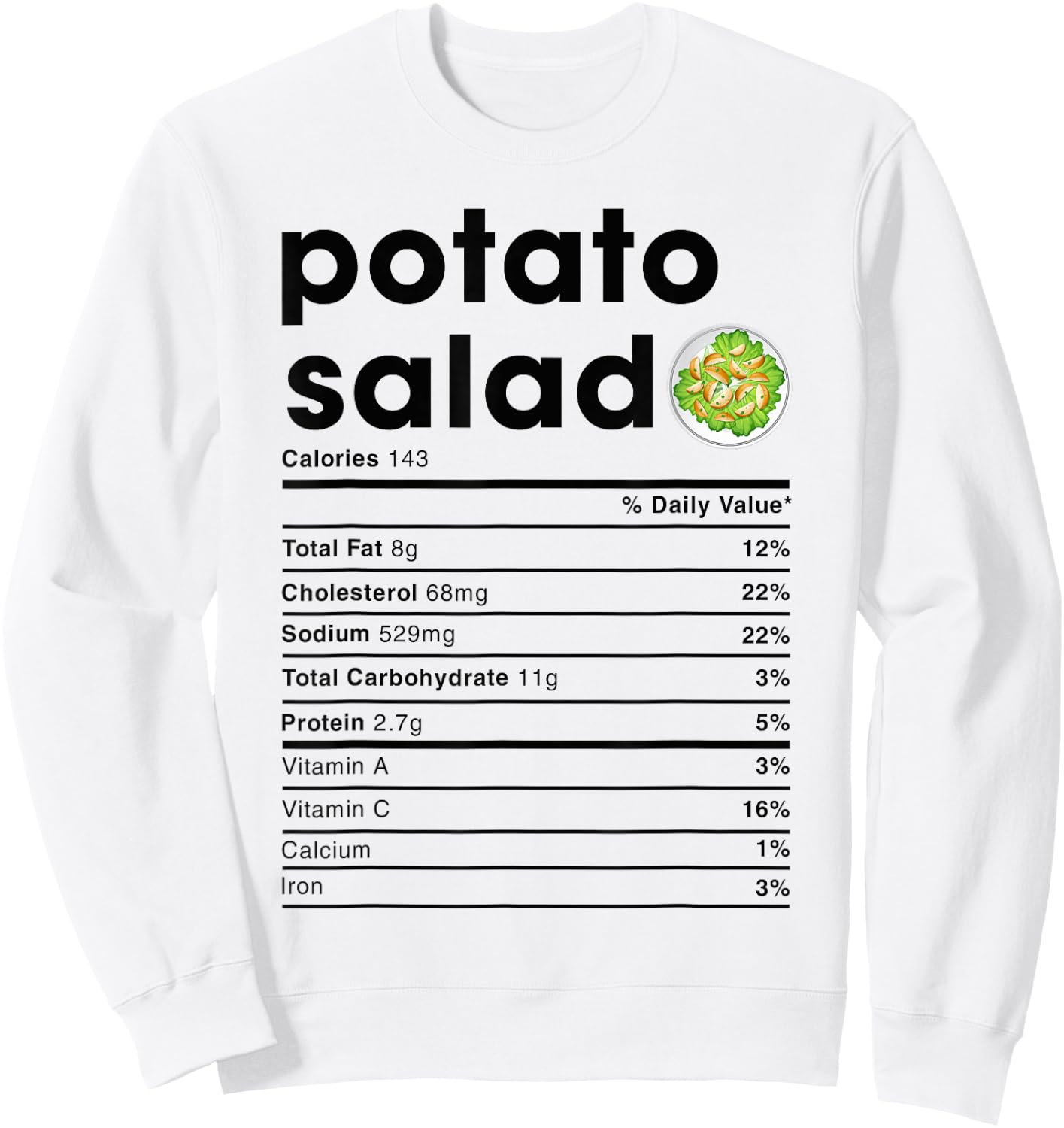 Potato Salad Nutrition Facts Sweatshirt - Sweatshirt | White