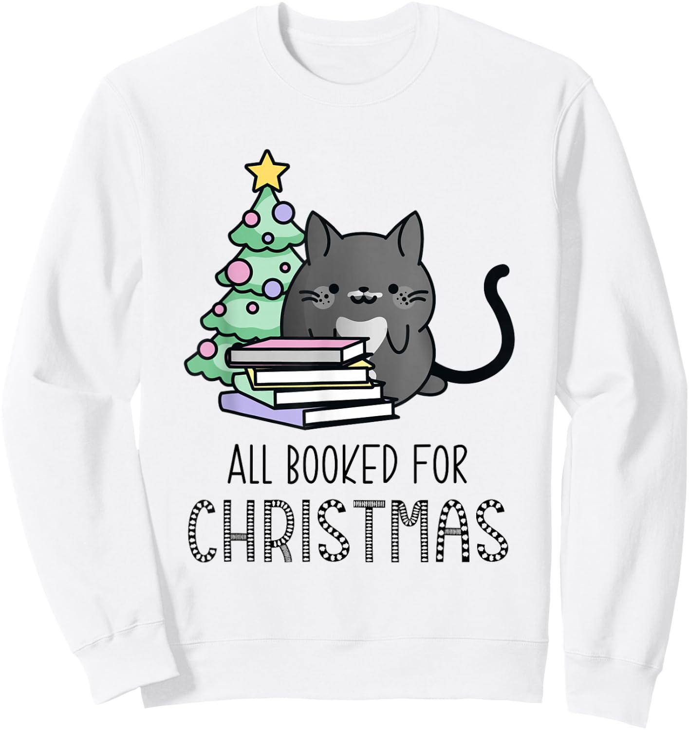 All Booked for Christmas Book Lovers Cat Sweatshirt - Sweatshirt | White