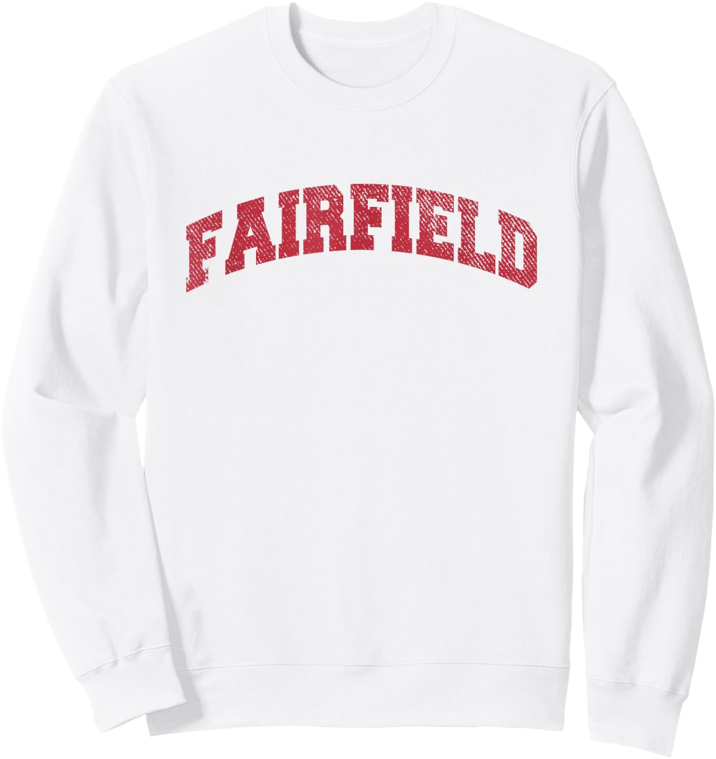 Fairfield Connecticut Classic Athletic Sports Distressed Sweatshirt - Sweatshirt | White