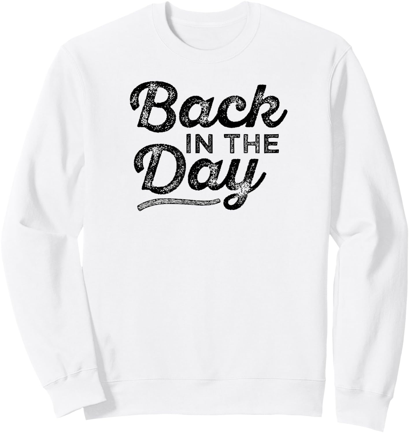 Back In The Day Vintage Sweatshirt - Sweatshirt | White
