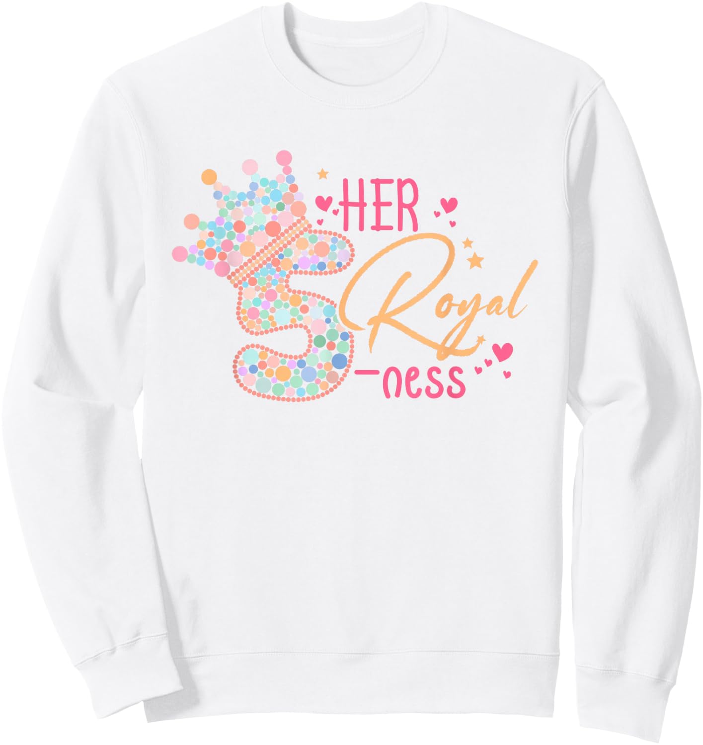 5th Birthday Her Royal Five-ness 5 Years Old Toddler Sweatshirt - Sweatshirt | White
