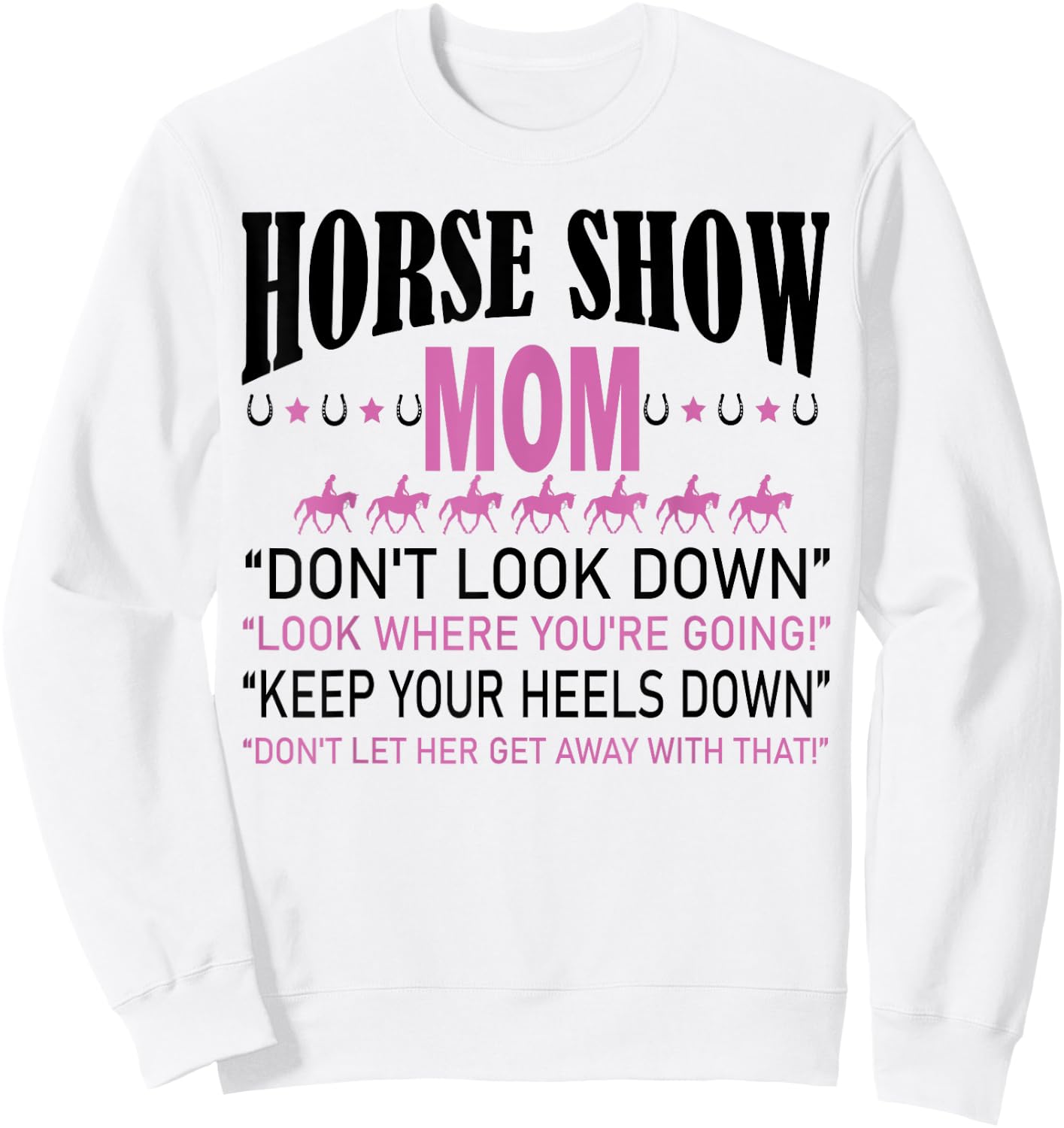 Horse Show Mom Sweatshirt - Sweatshirt | White