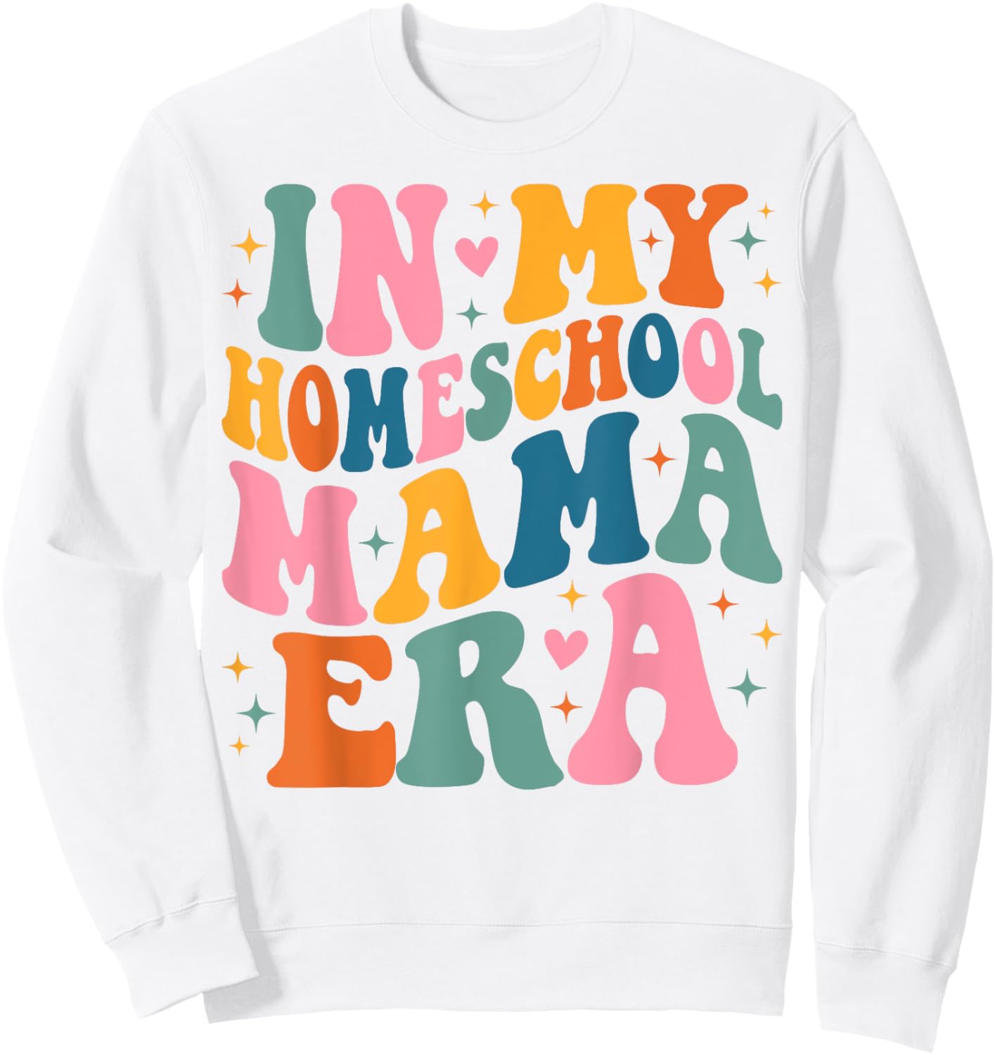 In My Homeschool Mama Era Groovy Back to School Mom Sweatshirt - Sweatshirt | White