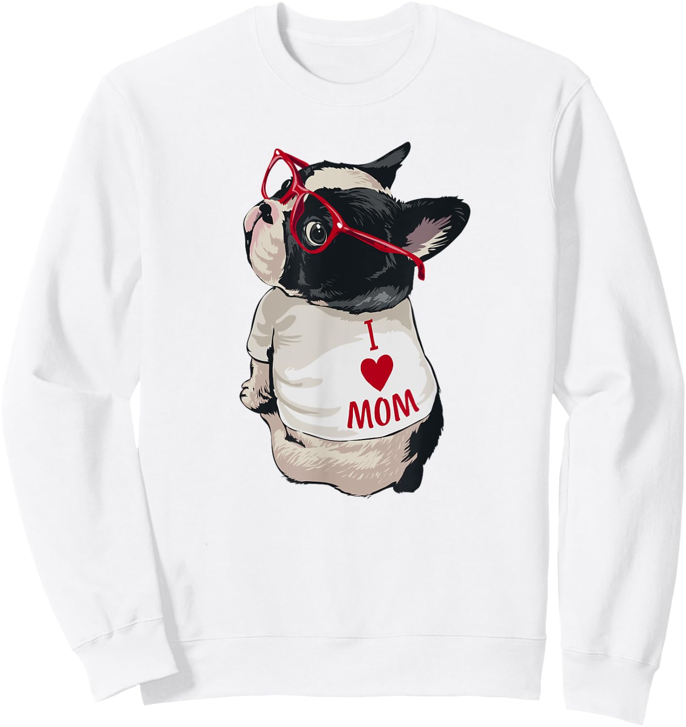 Funny I Heart Mom French Bulldog Lover Sweatshirt - Sweatshirt | White