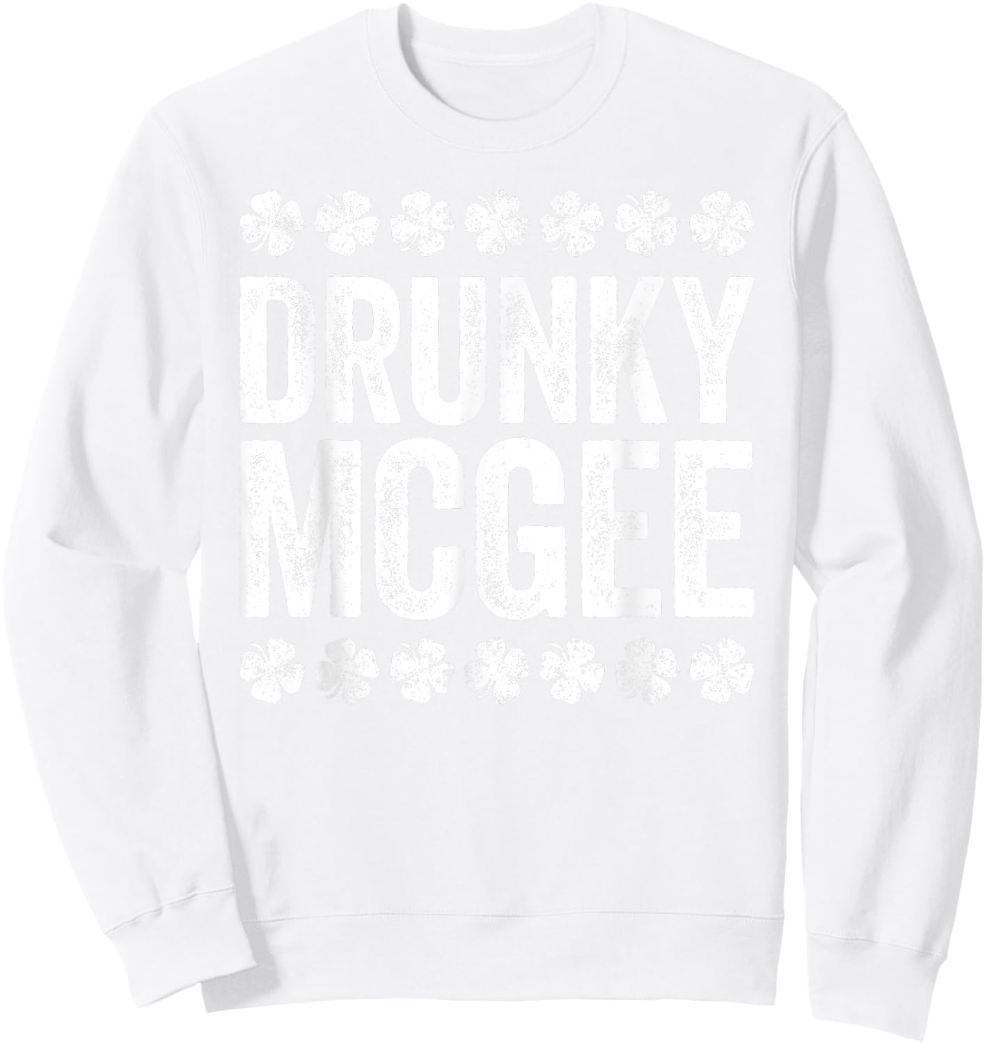 Drunky Mcgee Shirt Couple Irish Men Women St Patricks Day Sweatshirt - Sweatshirt | White