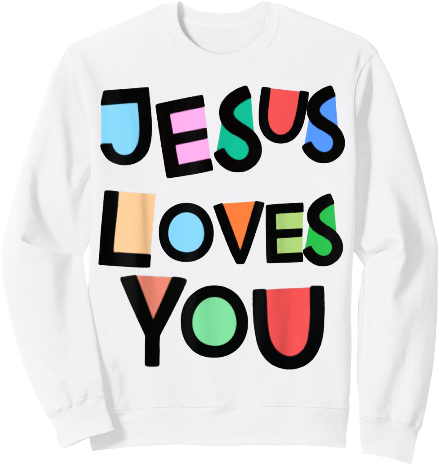 Jesus Loves You Strong Belief Faith Girls Kids Church Sweatshirt - Sweatshirt | White