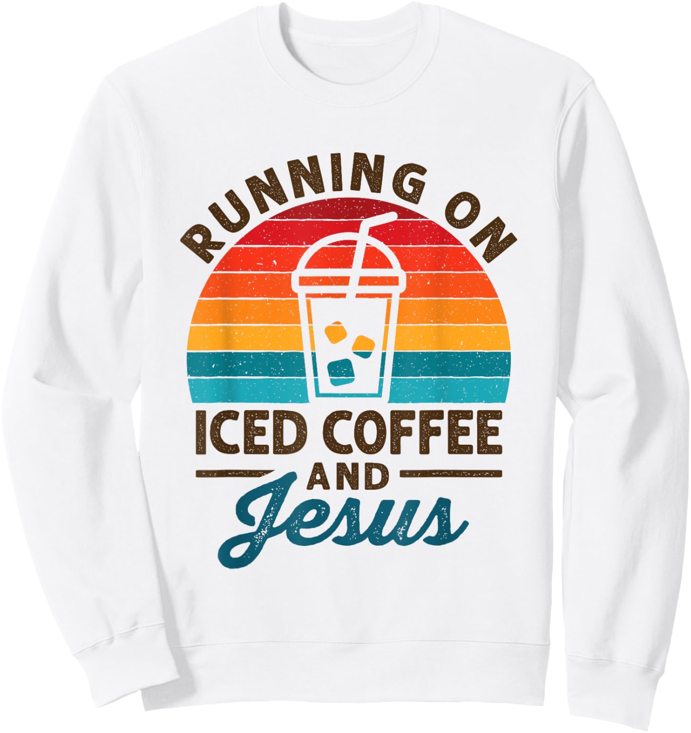 Running on Iced Coffee and Jesus Cold Brew Lover Christian Sweatshirt - Sweatshirt | White