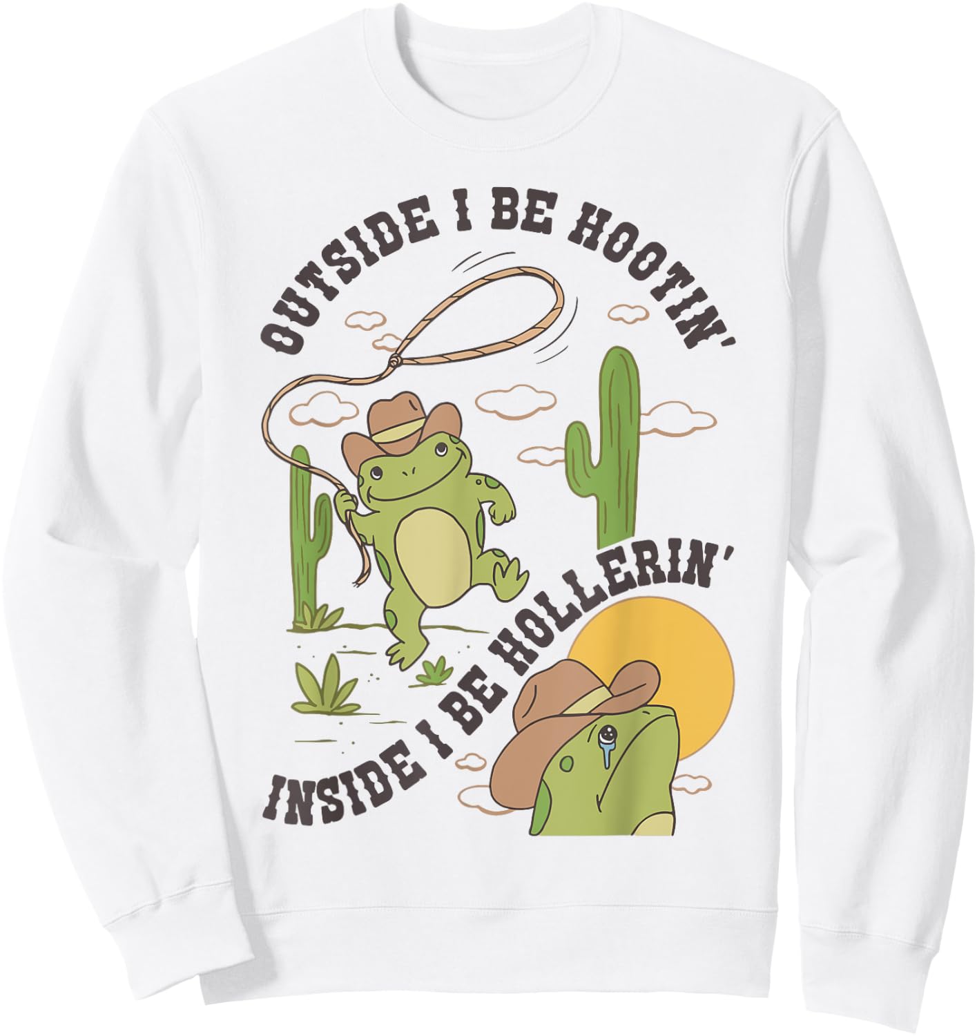 Frog Outside I Be Hootin Inside I Be Hollerin Sweatshirt - Sweatshirt | White
