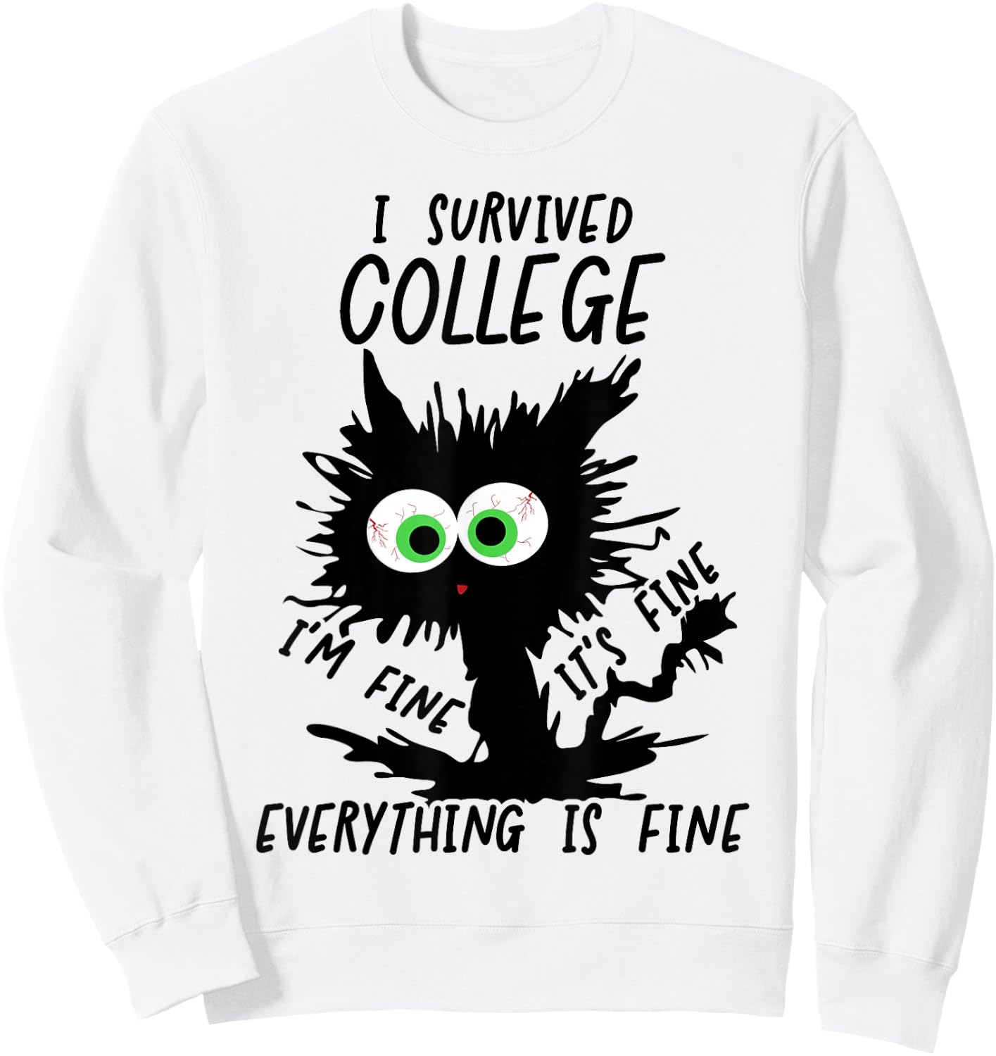 Funny College Grad 2026 I Survived College Sweatshirt - Sweatshirt | White
