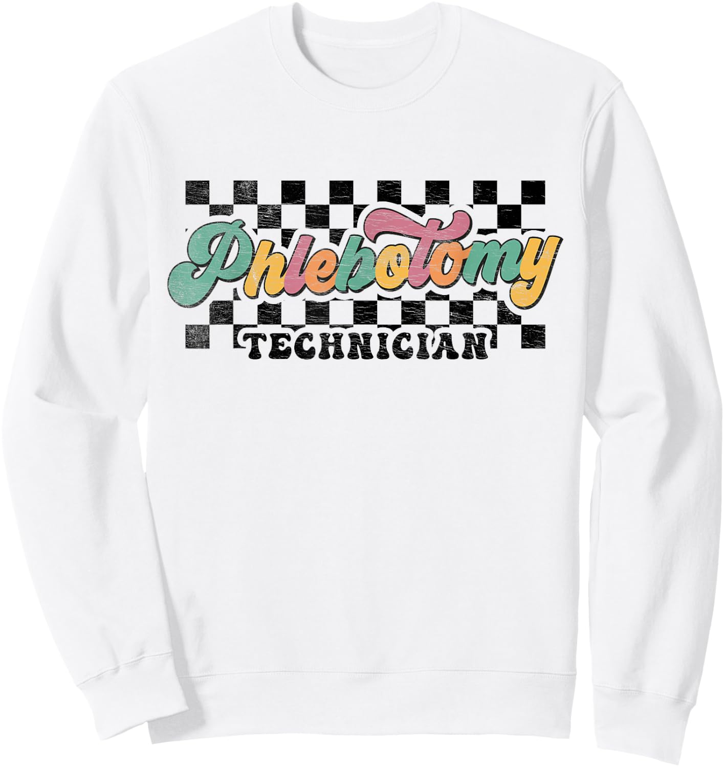 Retro Checkered Phlebotomy Technician Phlebotomist Squad Sweatshirt - Sweatshirt | White