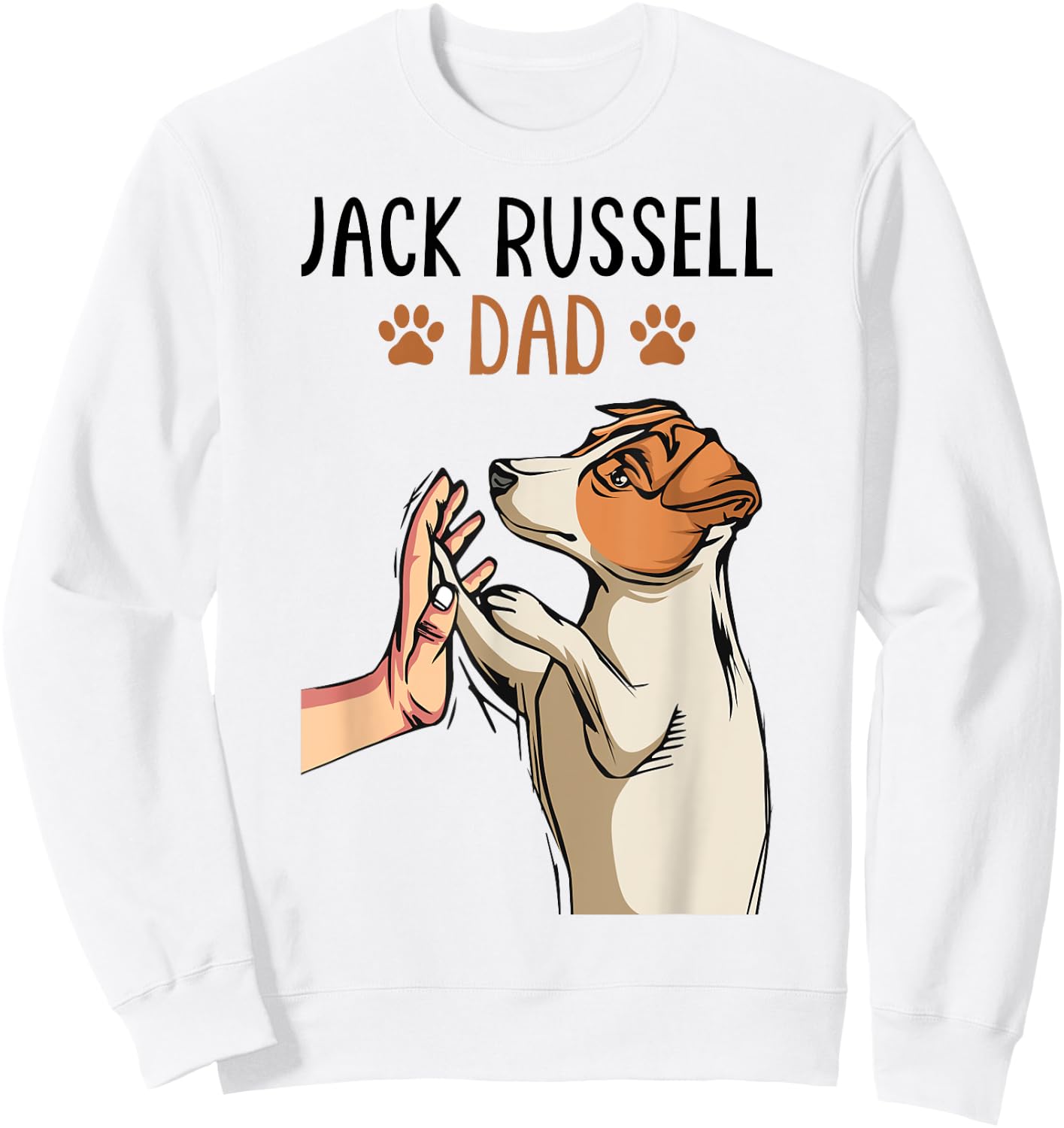 Jack Russell Terrier Dad Dog Father Funny Men Sweatshirt - Sweatshirt | White
