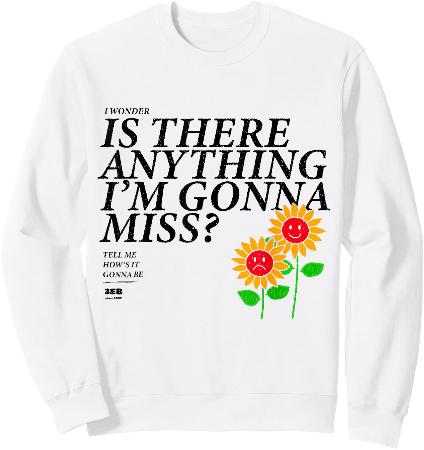 Third Eye Blind How's It Gonna Be Happy Sad Sweatshirt - Sweatshirt | White