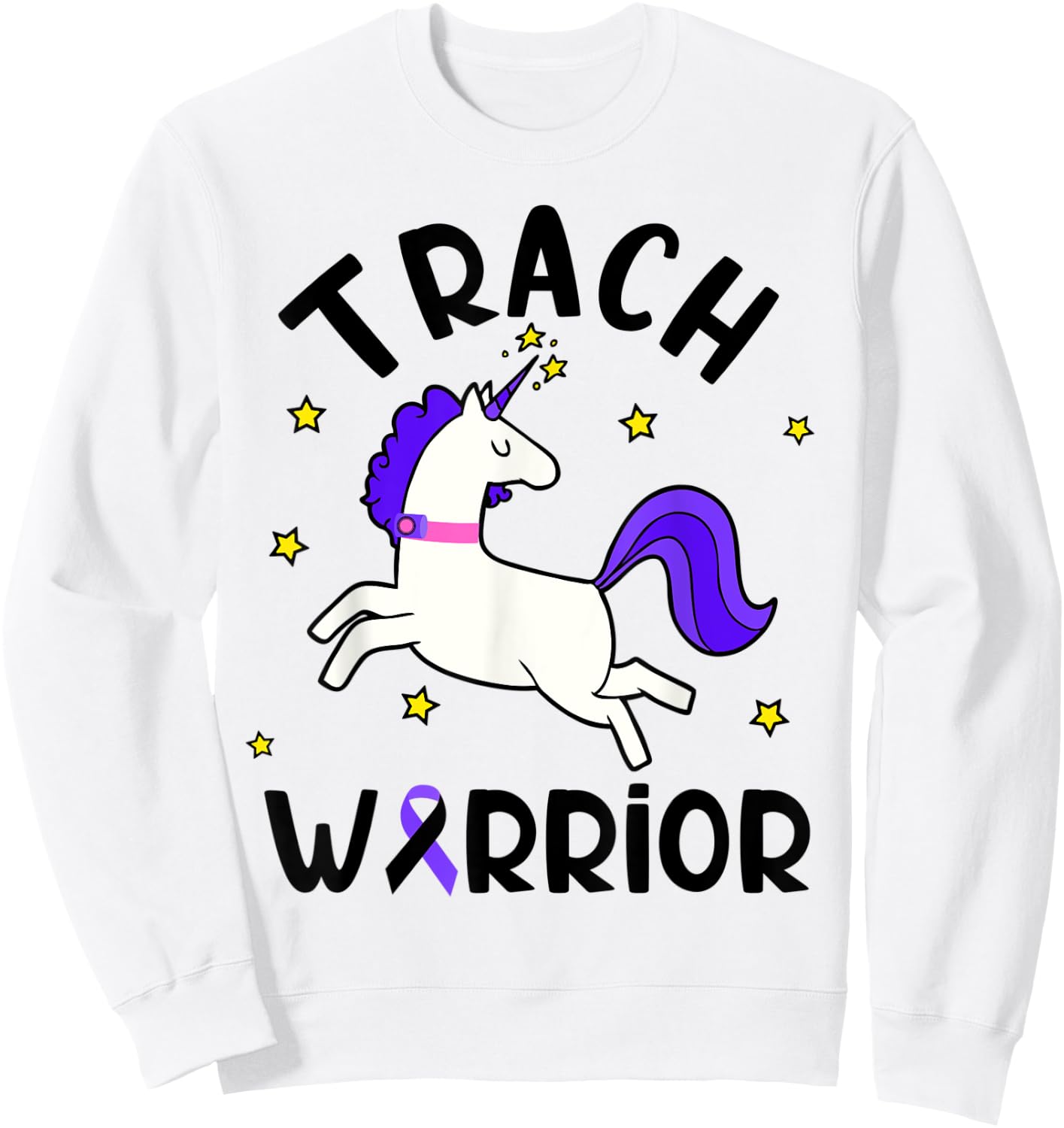 Trach Warrior Tracheostomy Awareness Unicorn Sweatshirt - Sweatshirt | White