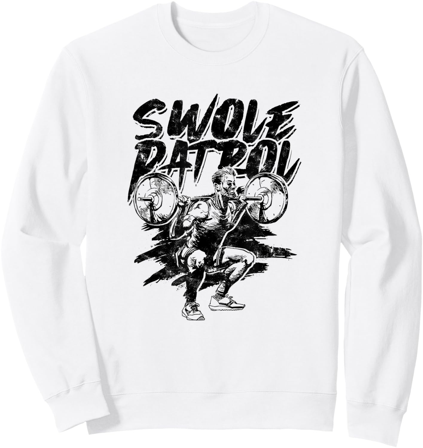 Swole Patrol – Gym bodybuilder training, weight gain Sweatshirt - Sweatshirt | White