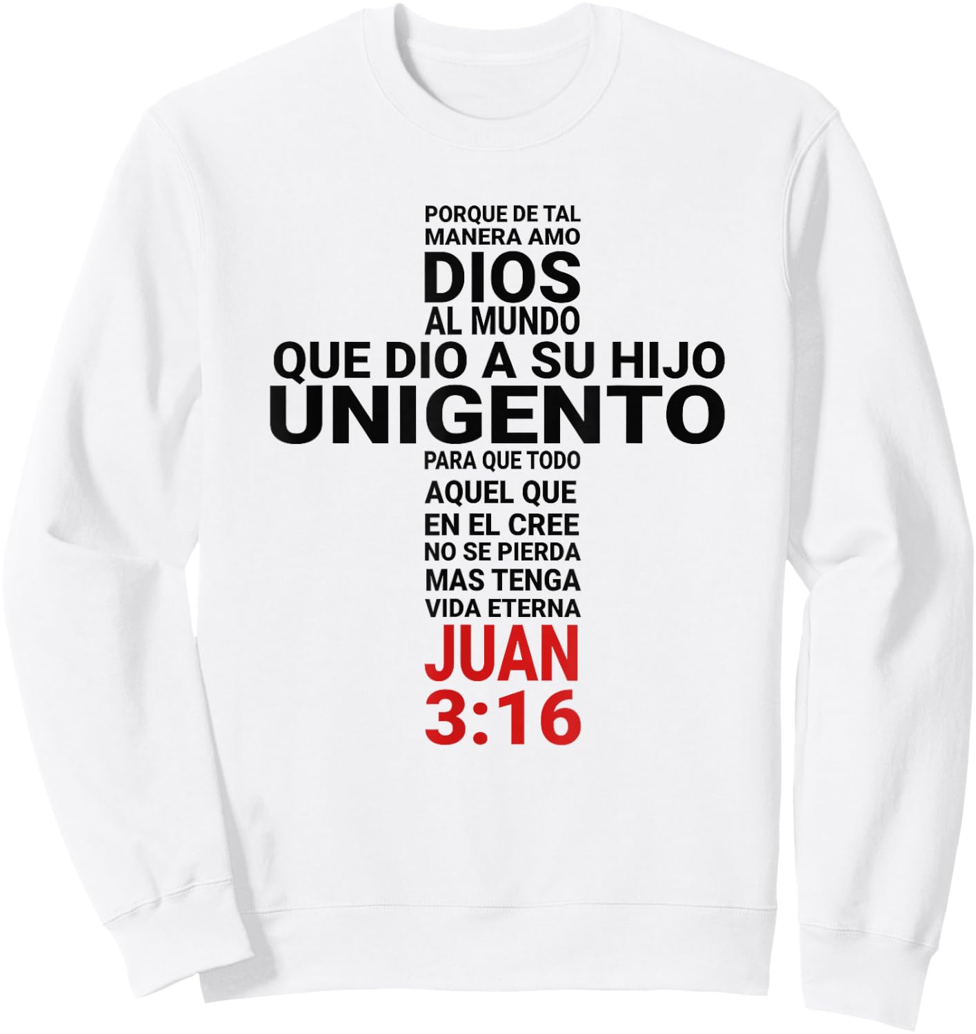 Playera Camisa Juan 3:16 John Sweatshirt - Sweatshirt | White