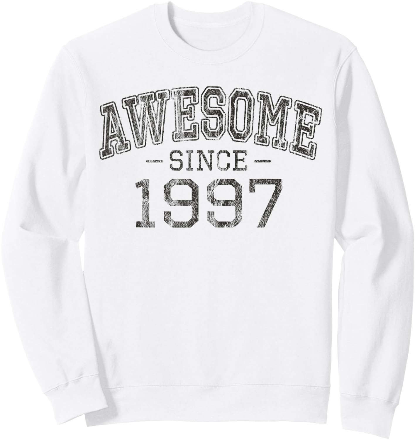 Awesome since 1997 Vintage Style Born in 1997 Birthday Gift Sweatshirt - Sweatshirt | White