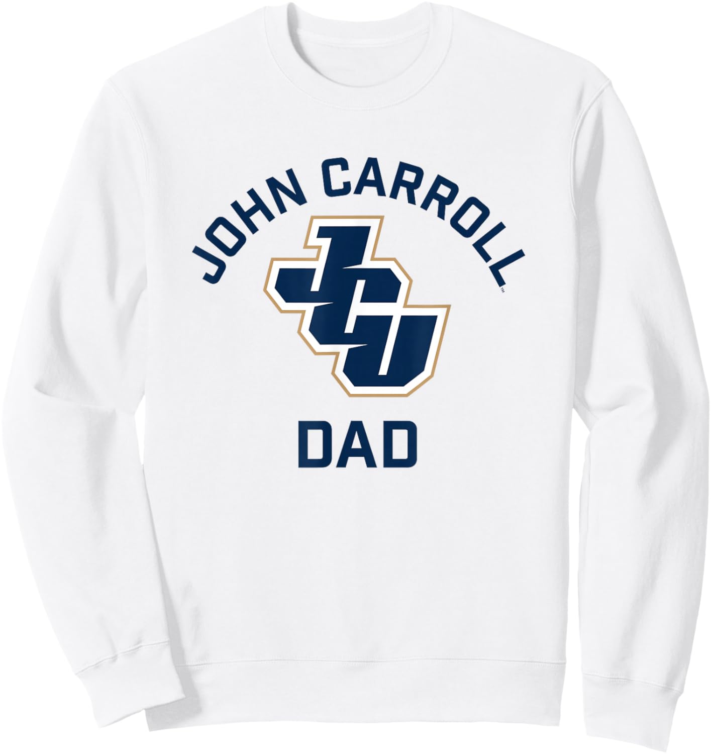 John Carroll University Blue Streaks Arched Dad Sweatshirt - Sweatshirt | White