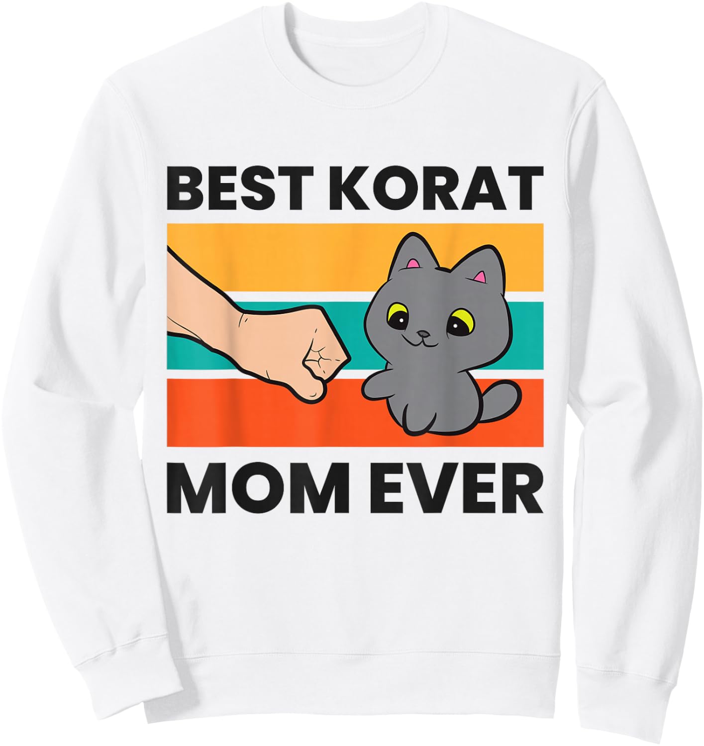 Korat Cat Mama Best Korat Mom Ever Sweatshirt - Sweatshirt | White