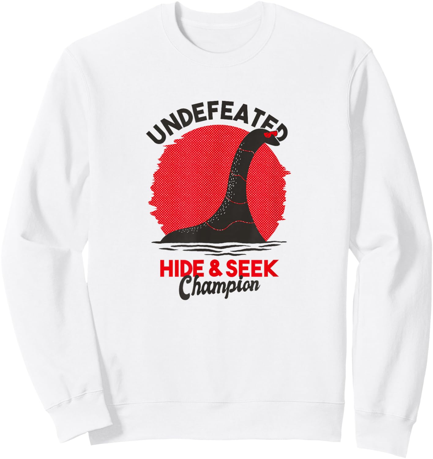 Undefeated Hide and Seek Champion Lochness Monster Nessie Sweatshirt - Sweatshirt | White