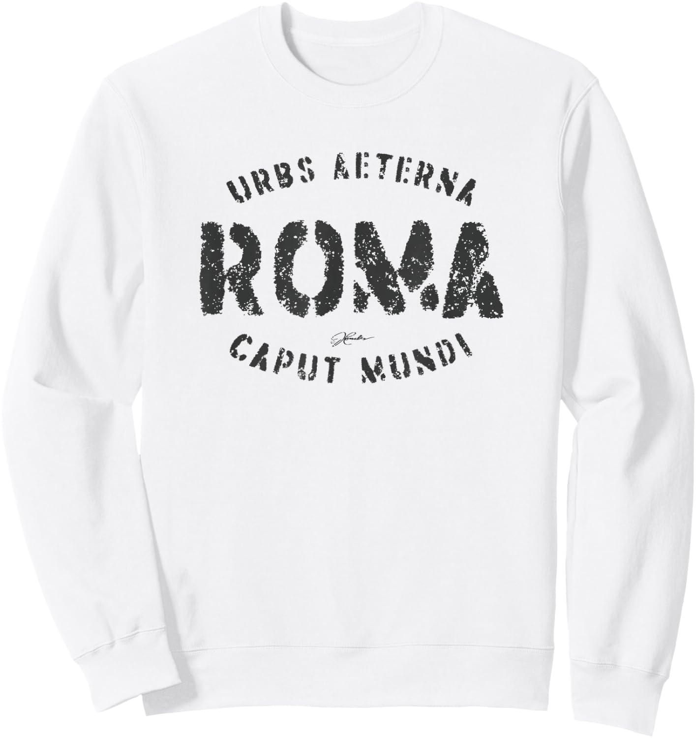 JCombs: Rome, Eternal City, Capital of the World Sweatshirt - Sweatshirt | White
