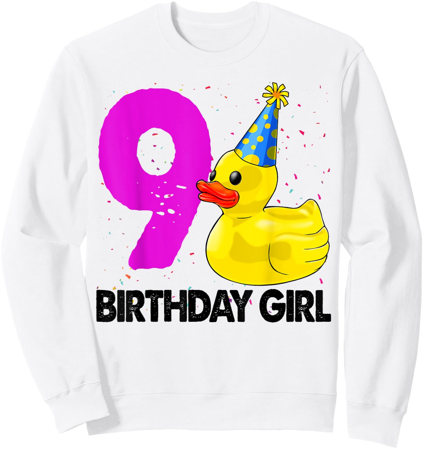 Funny Birthday Girl 9 Duck Shirt Women Duck Lovers Sweatshirt - Sweatshirt | White