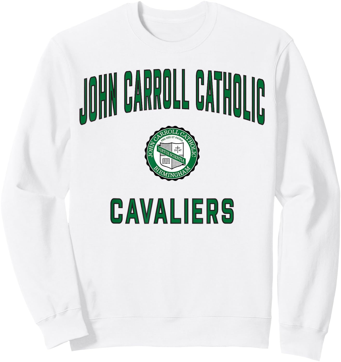 John Carroll Catholic High School Cavaliers Sweatshirt - Sweatshirt | White