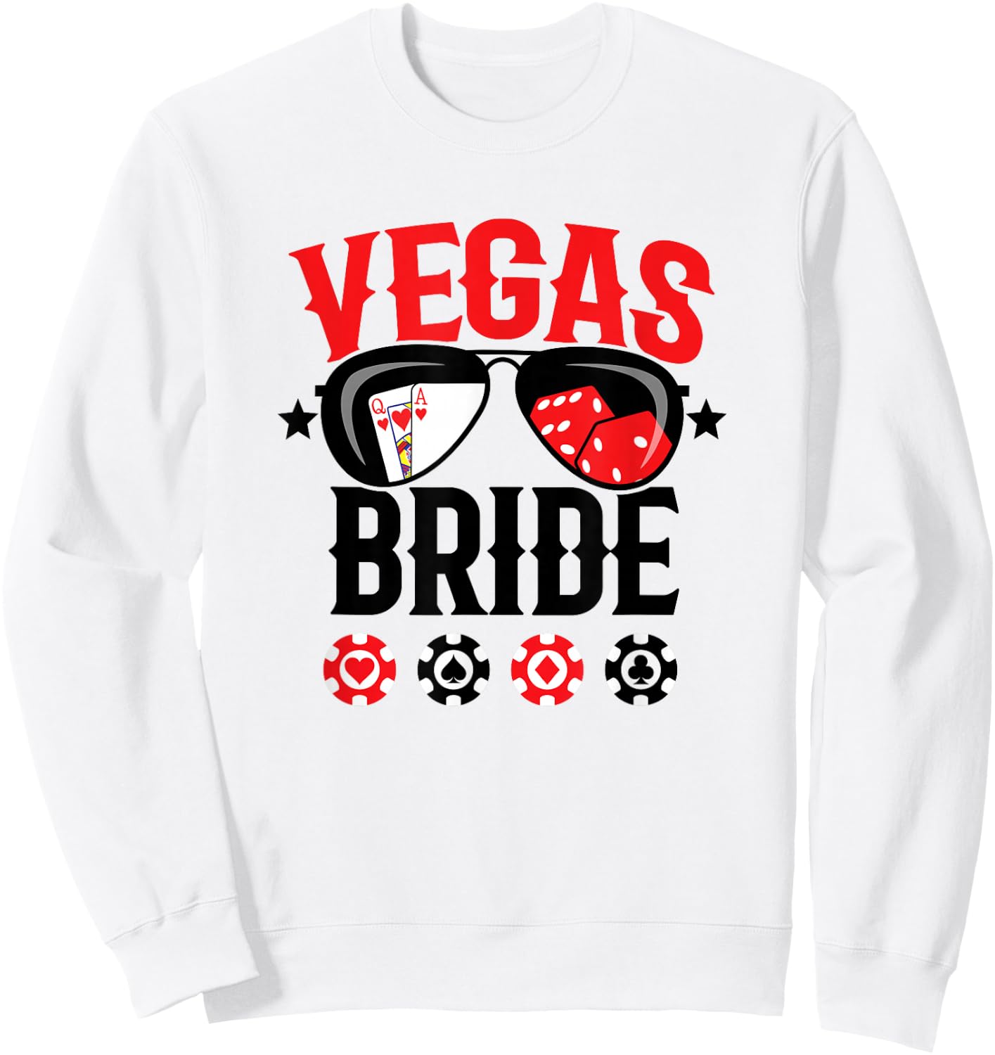 Vegas Wedding Bride - Married in Vegas - Bride Squad Sweatshirt - Sweatshirt | White