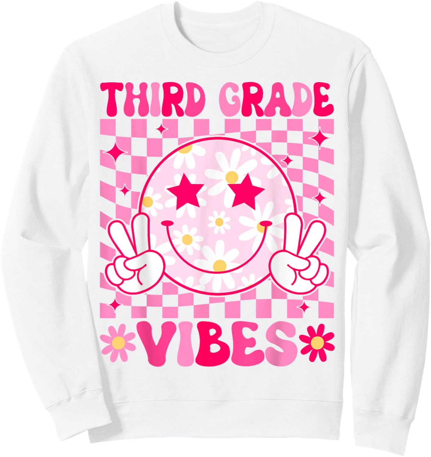 Third Grade Vibes Back To School 3rd Grade Teacher Students Sweatshirt - Sweatshirt | White