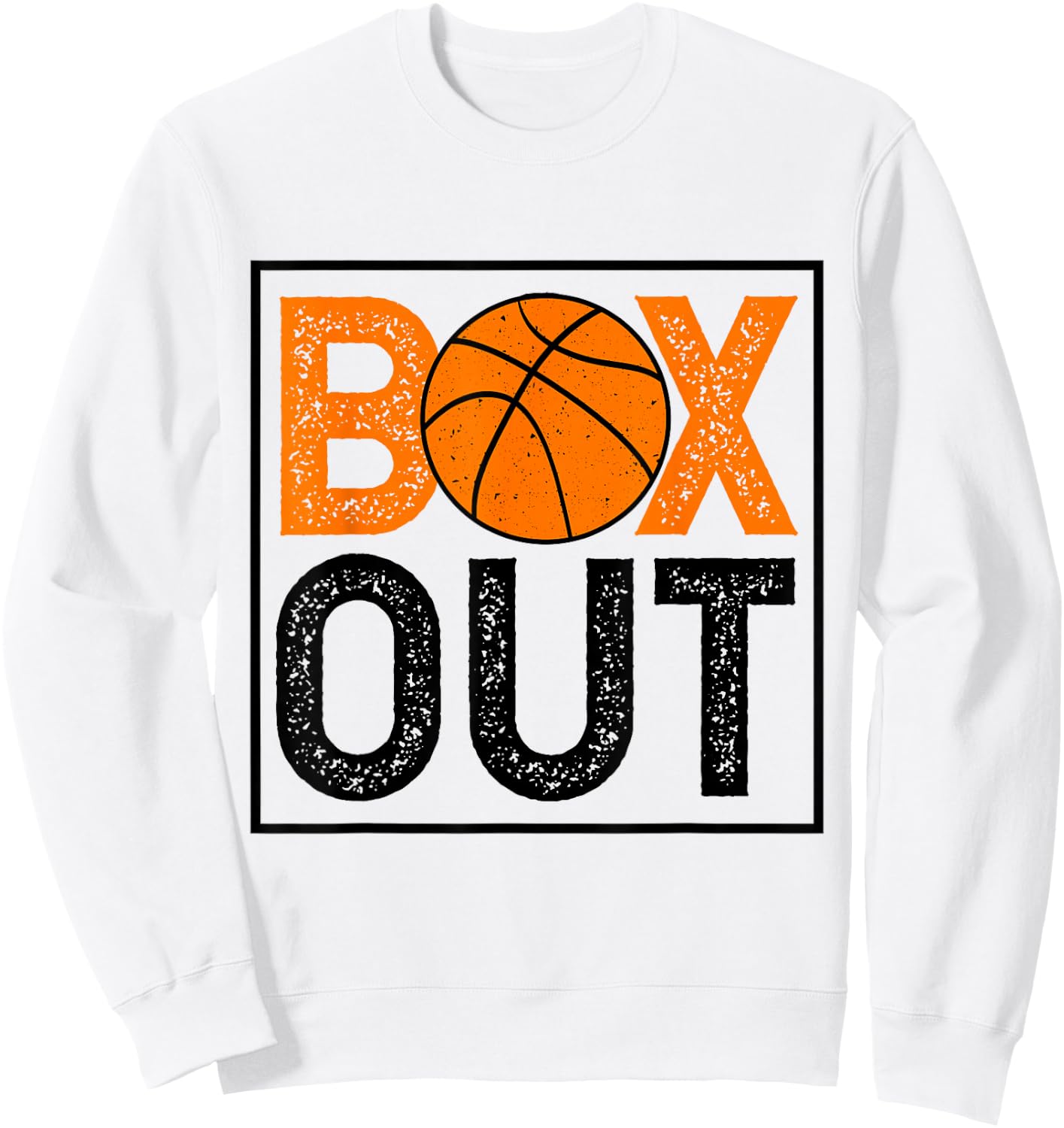 Box Out Basketball Rebound Rebounding Baller Sport Coach Sweatshirt - Sweatshirt | White