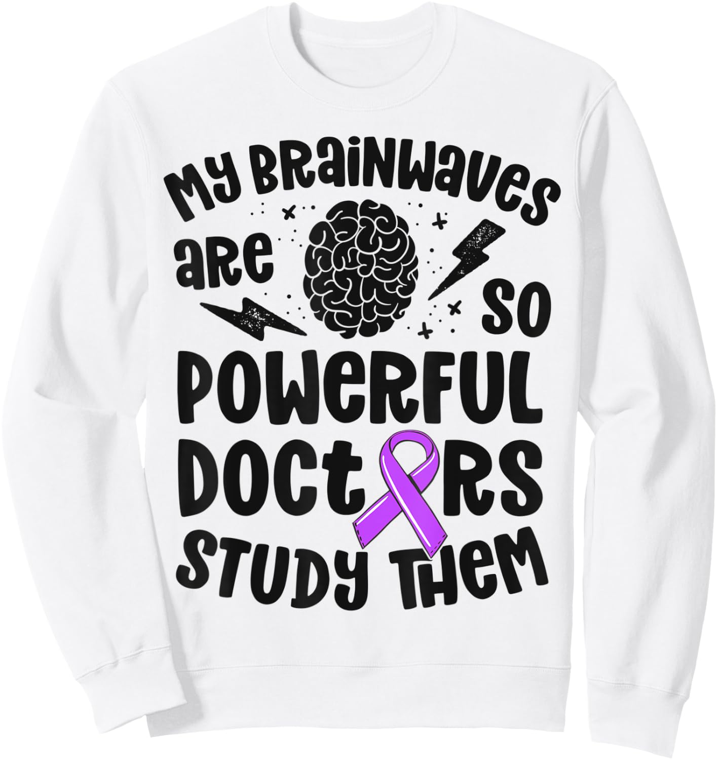 Kids Epilepsy Awareness Shirt Powerful Brainwaves Purple Sweatshirt - Sweatshirt | White