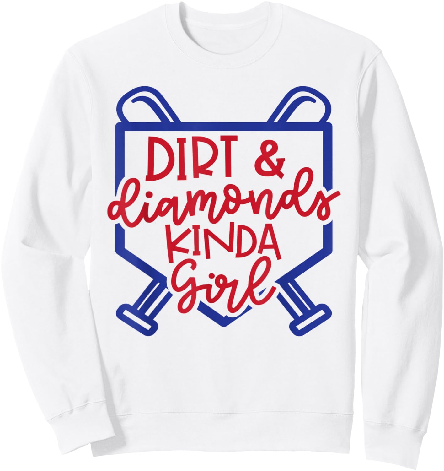 Dirt and Diamonds Kinda Girl Softball Baseball Cute Funny Sweatshirt - Sweatshirt | White