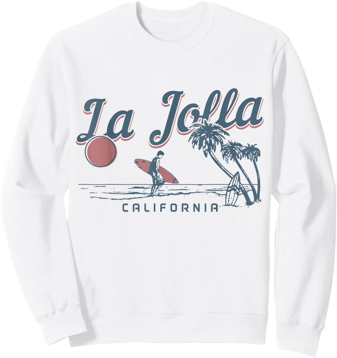 La Jolla California Surf Beach Vintage Souvenir Surfer Sweatshirt - Sweatshirt | White