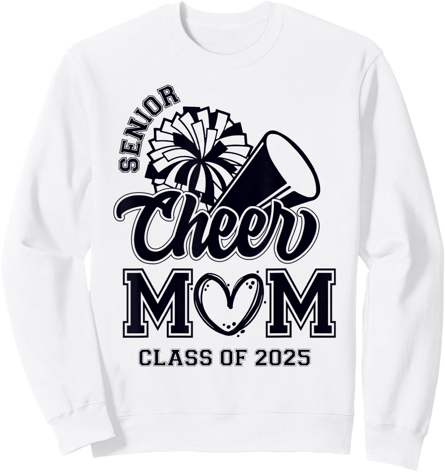 Senior Cheerleader Mom Cheer Class Of 2025 Graduation Women Sweatshirt - Sweatshirt | White