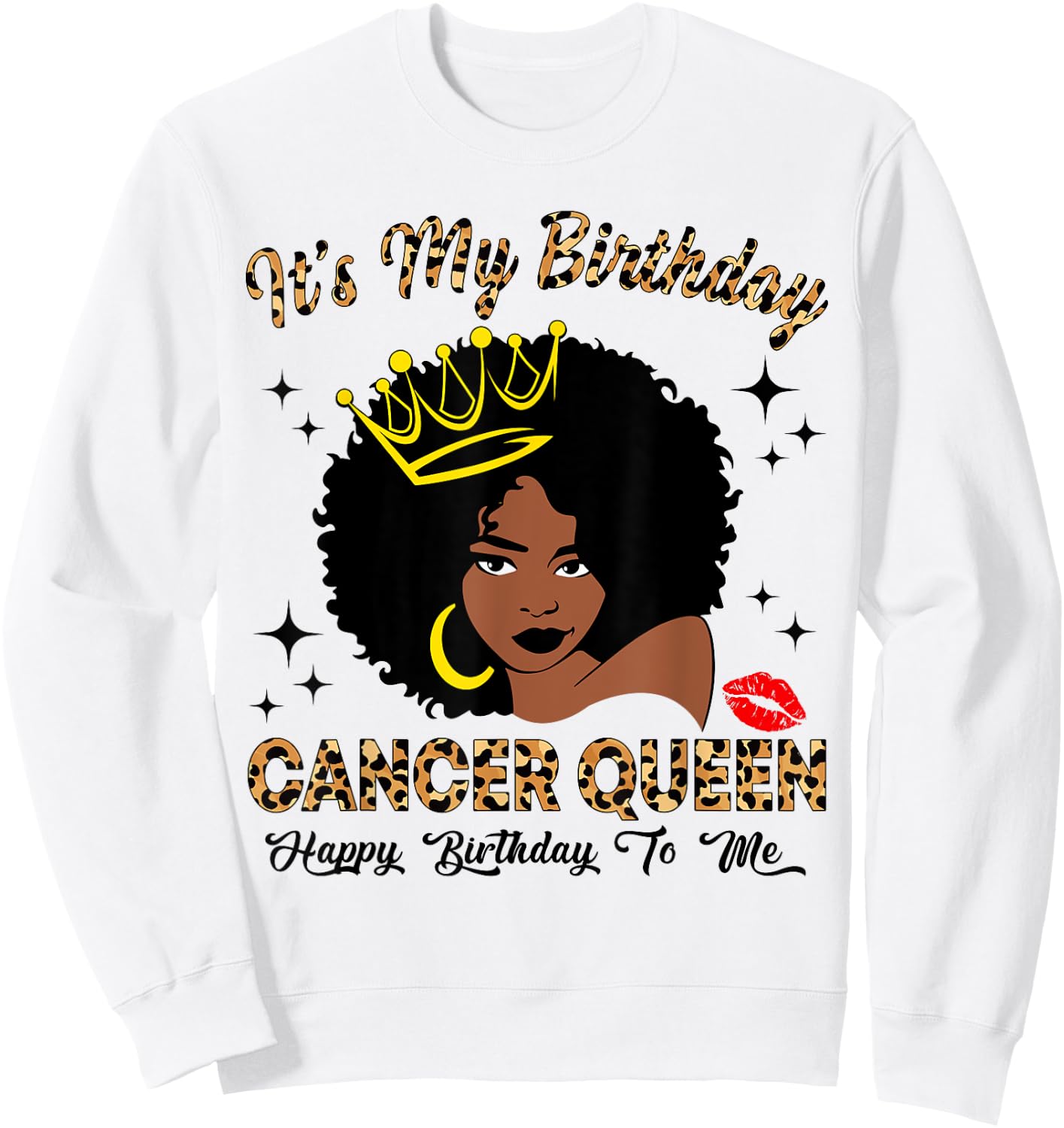 It's My Birthday Cancer Queen African American Women Sweatshirt - Sweatshirt | White