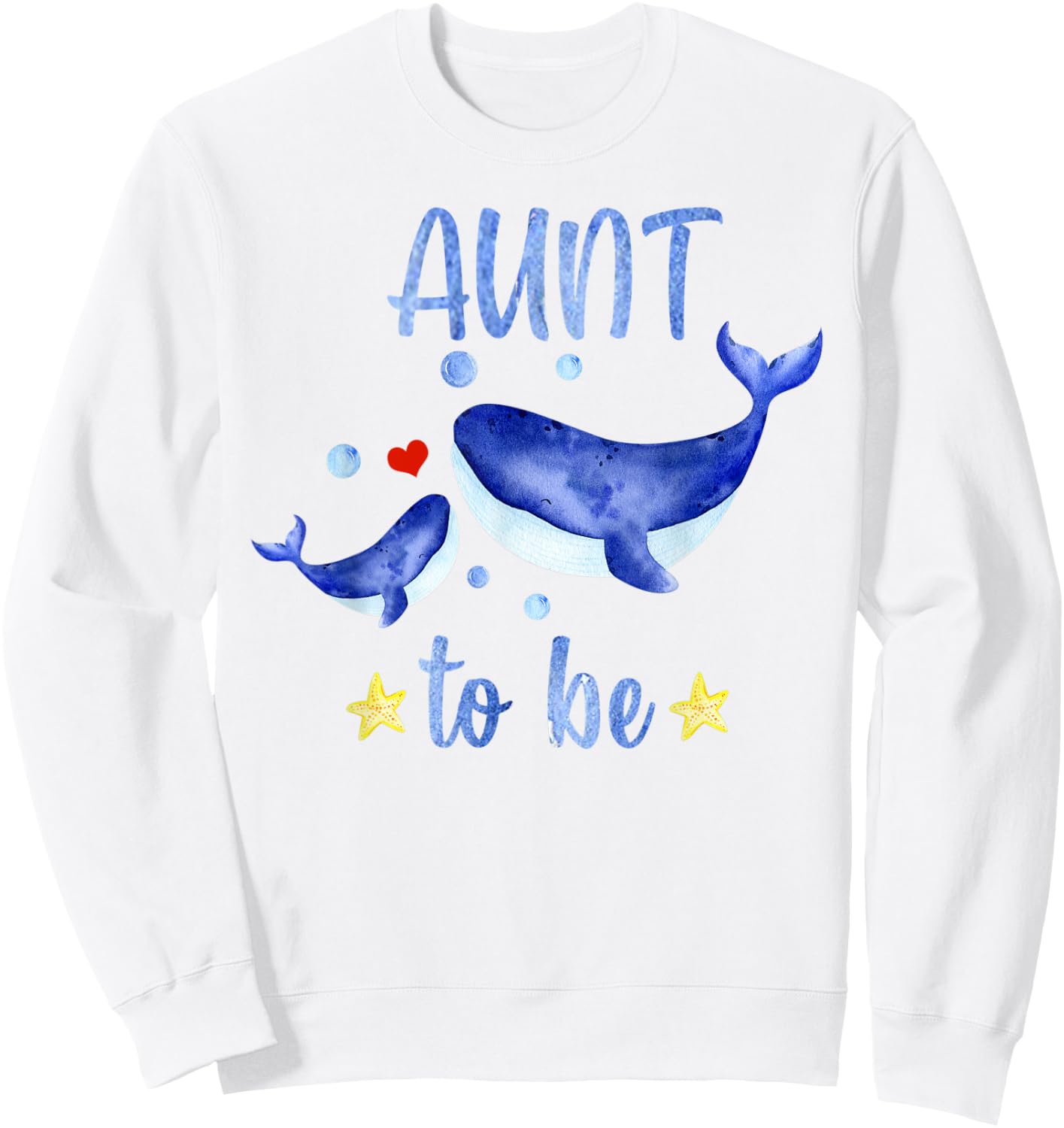 Aunt To Be Whale Baby Shower Sea Animal Themed White Sweatshirt - Sweatshirt | White